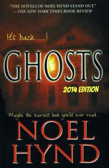GHOSTS: 2014 edition (THE GHOST STORIES OF NOEL HYND # 1) Read online