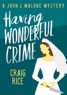 Having Wonderful Crime Read online