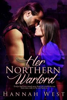 Her Northern Warlord: Norman Lords: Book Three Read online