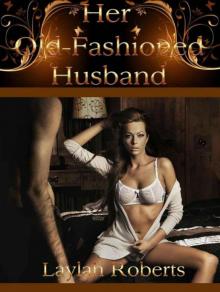 Her Old-Fashioned Husband