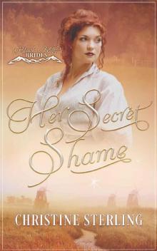 Her Secret Shame (Black Hills Brides Book 3) Read online