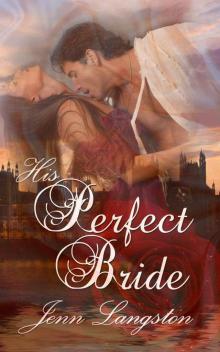 His Perfect Bride Read online