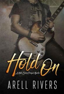 Hold On (The Hold Series Book 4) Read online
