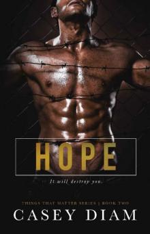 Hope (Things That Matter Book 2) Read online
