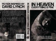 In Heaven, Everything Is Fine: Fiction Inspired by David Lynch Read online