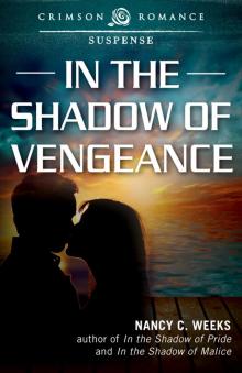 In the Shadow of Vengeance Read online