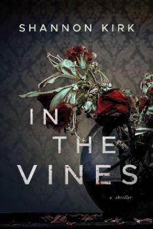 In the Vines Read online