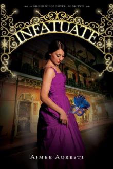 Infatuate Read online