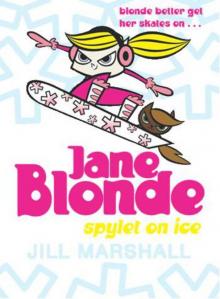 Jane Blonde: Spylet on Ice Read online