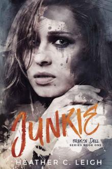Junkie (Broken Doll #1) Read online