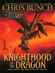 Knighthood of the Dragon Read online