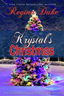 Krystal's Christmas: A Colorado Billionaires Story Read online