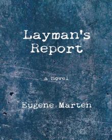 Layman's Report