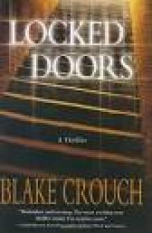 LOCKED DOORS: A Novel of Terror (Andrew Z. Thomas Thriller)