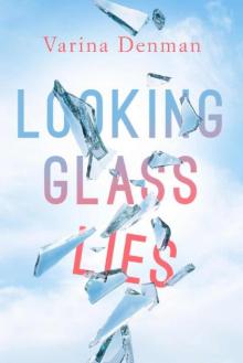 Looking Glass Lies Read online