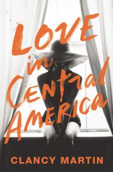 Love in Central America Read online