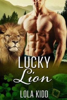 Lucky Lion (Shifter Mail Order Bride Holiday Romance) (Holiday Mail Order Mates Book 2) Read online