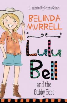 Lulu Bell and the Cubby Fort Read online