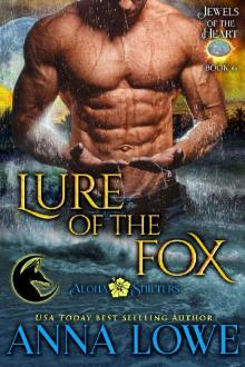 Lure of the Fox (Aloha Shifters: Jewels of the Heart Book 6) Read online