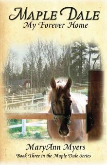 Maple Dale ~ My Forever Home (Maple Dale Series) Read online