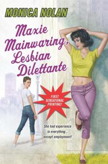 Maxie Mainwaring, Lesbian Dilettante Read online