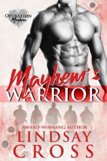 Mayhem's Warrior: Operation Mayhem Read online