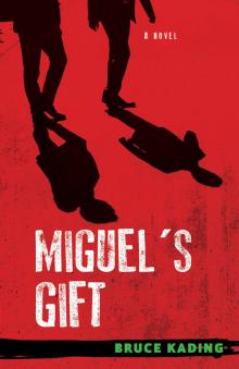 Miguel's Gift Read online