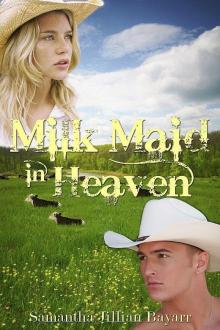 Milk Maid in Heaven