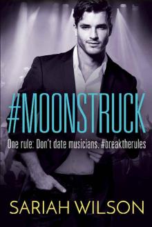 #Moonstruck_A #Lovestruck Novel Read online
