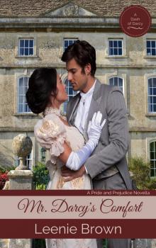 Mr. Darcy's Comfort Read online