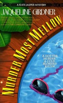Murder Most Mellow (A Kate Jasper Mystery) Read online