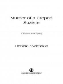 Murder of a Creped Suzette Read online