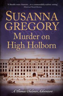Murder on High Holborn (Exploits of Thomas Chaloner) Read online