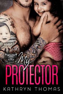 MY PROTECTOR: The Valves MC Read online