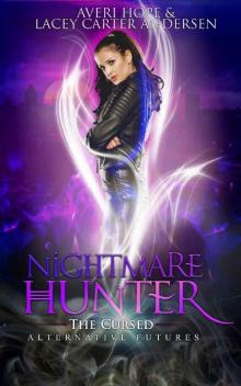 Nightmare Hunter_The Cursed