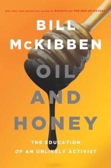 Oil and Honey Read online