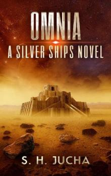 Omnia (The Silver Ships Book 9) Read online