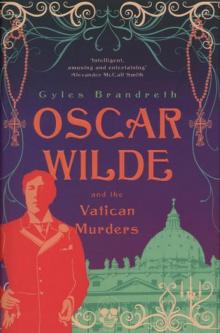 Oscar Wilde and the Vatican Murders Read online