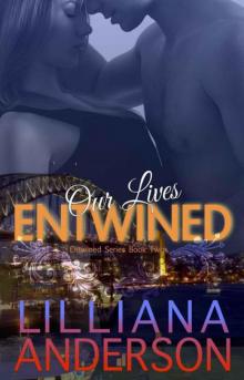 Our Lives Entwined Read online