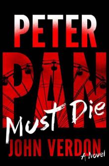 Peter Pan Must Die: A Novel Read online