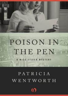Poison in the Pen (The Miss Silver Mysteries Book 29) Read online