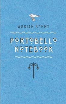Portobello Notebook Read online