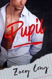 Pupil: Inspired By a True Story Read online