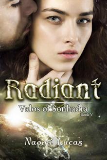 Radiant (Valos of Sonhadra Book 5) Read online