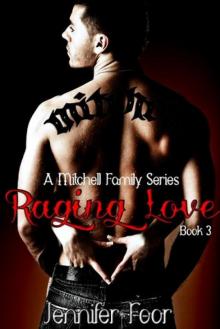 Raging Love (A Mitchell Family Series BK#3)