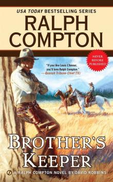 Ralph Compton Brother's Keeper Read online