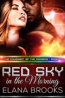 Red Sky in the Morning (The Covenant of the Rainbow Book 1) Read online