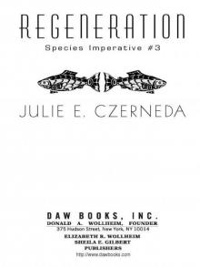 Regeneration (Czerneda) Read online
