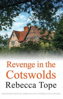 Revenge in the Cotswolds Read online
