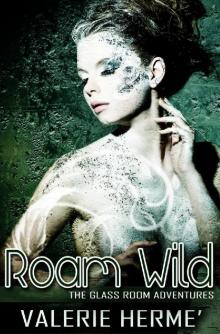 Roam Wild Read online